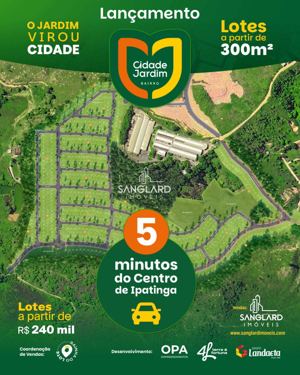 Adquira seu LOTE no CIDADE JARDIM: bairro planejado, com localização estratégica e alto potencial de crescimento - SANGLARD IMÓVEIS