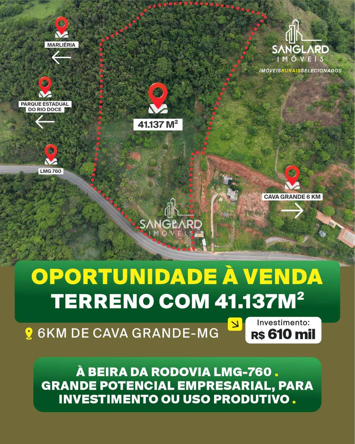 TERRENO, À VENDA, AS MARGENS DA RODOVIA LMG-760 - SANGLARD IMÓVEIS